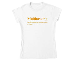 MultiTasking T-shirt